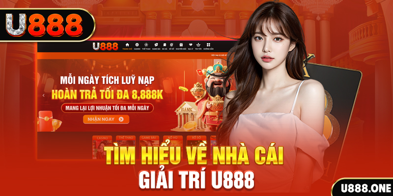 tim hieu ve nha cai giai tri u888